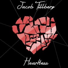 Jacob Tillberg - Heartless (feat. Johnning)