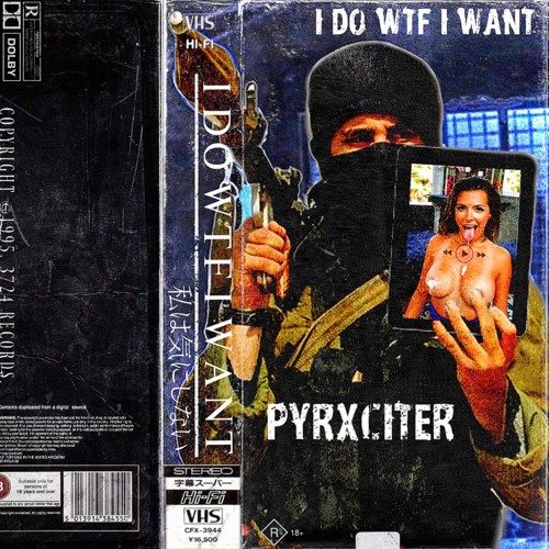 I DO WTF I WANT (PROD. TNS ILL WILL)