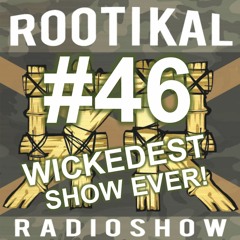 Rootikal Radioshow #46 - 12th December 2018