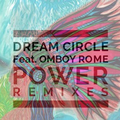 Dream Circle - Power (imaginary unit Remix)