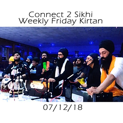 Bhai Palveer Singh Ji - 07.12.18 - C2S Weekly Friday Kirtan