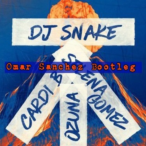 DJ Snake feat Selena Gomez, Ozuna & Cardi B - Taki Taki (Omar Sanchez Latin House Remix)