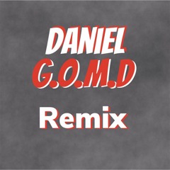 G.O.M.D Remix