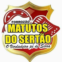 Matutos Do Sertão - Carta Branca Part. Aduílio Mendes
