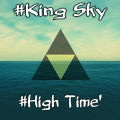 #High time' [[#King Sky] 2#18