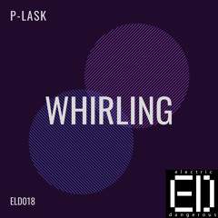 Whirling (Original Mix)