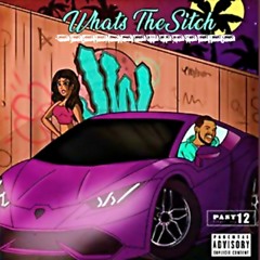 What's The Sitch (Feat. Zaire Cone)