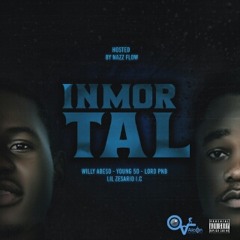 Inmortal ft Willy Abeso and Young 50, Zesario IC & Lord PNB