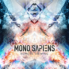 Mono Sapiens Vs Rafyx - Detached Mind - Remote Viewing