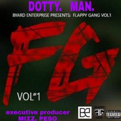 DOTTY Man FT. Mir-Banga - (Run It)freestyle
