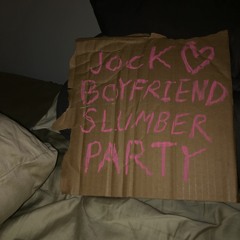 Jock Boyfriend Slumber Party