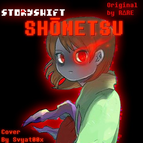 Stream (CONTEST ENTRY) [Storyshift] Shōnetsu |Cover By Svyat00x| by ...