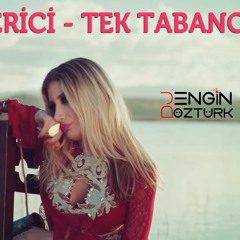 Irem Derici - Tek Tabanca (Engin Ozturk Remix)