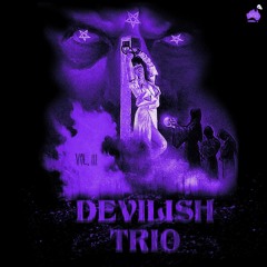 Devilish Trio - The Ville [Chopped & Screwed] PhiXioN