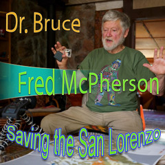 069-LevityZone: Fred McPherson Saving the San Lorenzo!