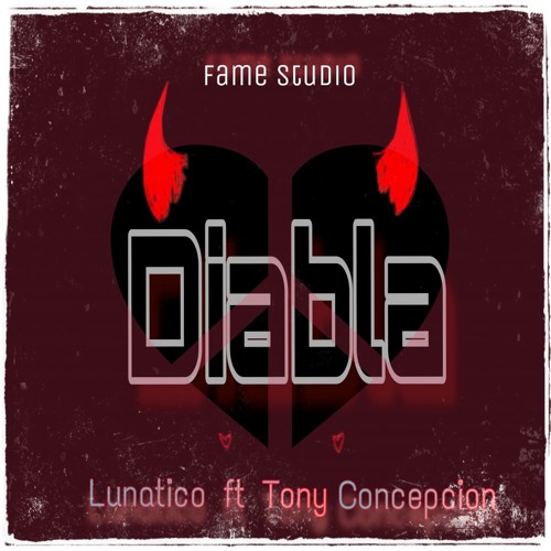 DIABLA - Lunatico (Feat. Tony Concepcion)