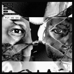 Put Me On (Original)