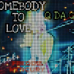 Somebody To Love - Q Feat. Freddie Mercury (Queen)