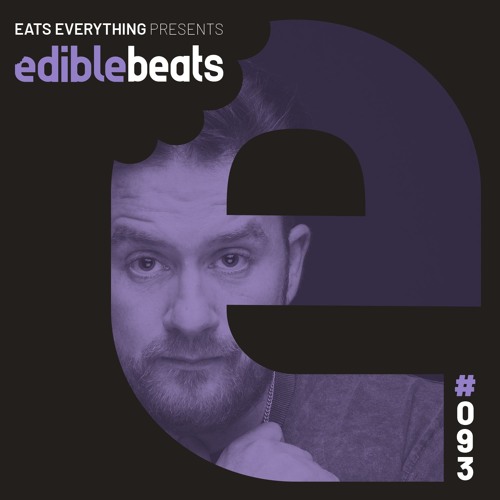 EB093 - Edible Beats - Eats Everything live from Smolna, Warsaw