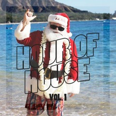 HOUR OF HOUSE Vol.1