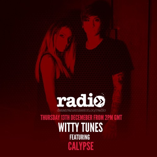 Witty Tunes Podcast 18 : Calypse