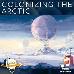 Colonizing The Arctic