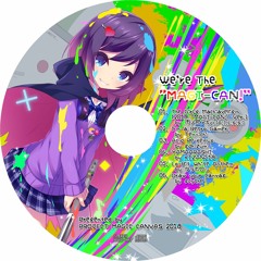 We're The "MAGI-CAN!" *Album Demo*
