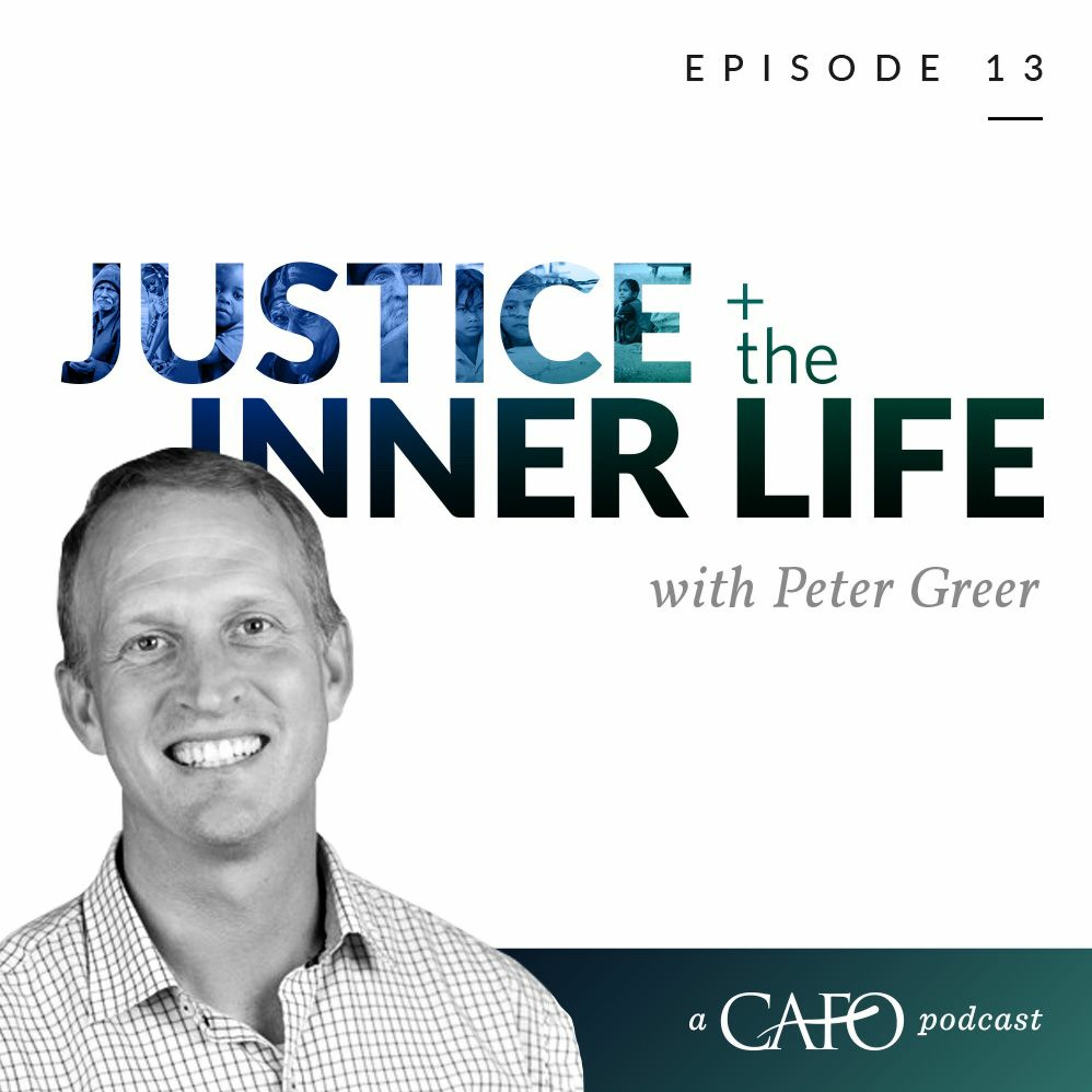 Justice & the Inner Life Podcast