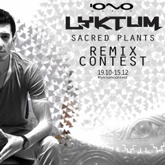Lyktum - Sacred Plants (OWNTRIP REMIX)