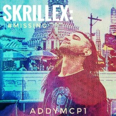 We all Miss Skrillex