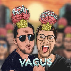 VAGUS - Brain Freeze (Album Mix)