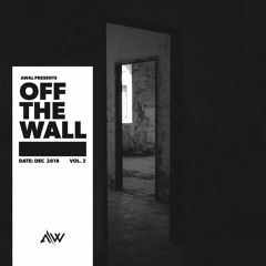 AWAL Presents: Off The Wall Vol. 2