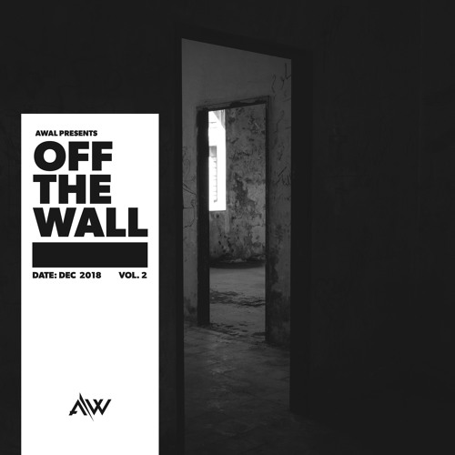 I Want To Be A Wall Vol 2 Stream AWAL Presents: Off The Wall Vol. 2 by AWAL | Listen online for