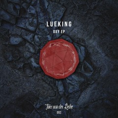 Lueking - Oxy (Ryan Dupree Remix) | TADR002