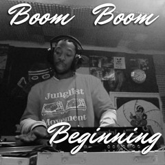 Boom Boom Beginning