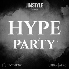 Hype Party Mixtape By DJ JIMSTYLE