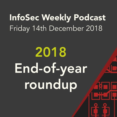 14 December Weekly Podcast: 2018 end-of-year roundup