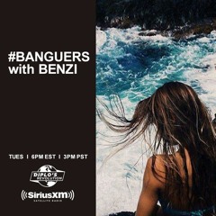 #BANGUERS with BENZI (The Guest Mixes)