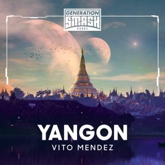 Vito Mendez - Yangon
