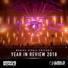 Markus Schulz - Global DJ Broadcast Year in Review 2018 #gdjb