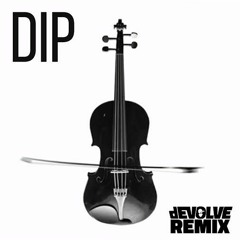 Tyga - Dip (dEVOLVE Remix) 🔥PLAYLIST🔥