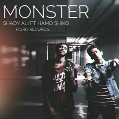 monster ( shady ali ft hamo shiko )