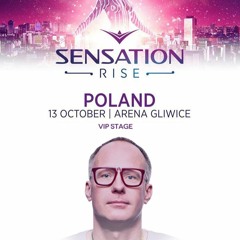 Sensation Rise Poland Vip Stage 13.10.2018