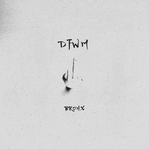 Bronx - DFWM