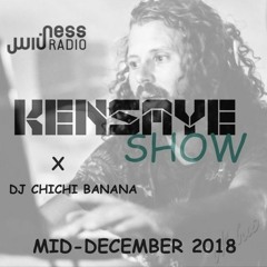Chichi Banana Guest Mix for the Kensaye Show