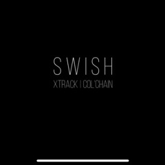 XTrack X Col’Chain - Bad B*tch