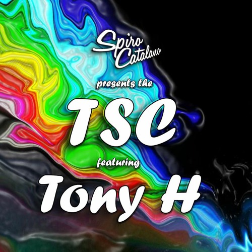 The TSC 016 featuring Tony H