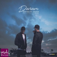 Shayea Ft Sajadi_Daram