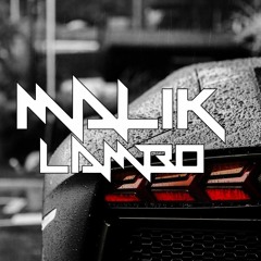 Malik - Lambo