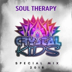 Soul Therapy - Crystal Kids Special Mix 2018
